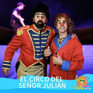 EL CIRCO DEL SEÑOR JULIÁN