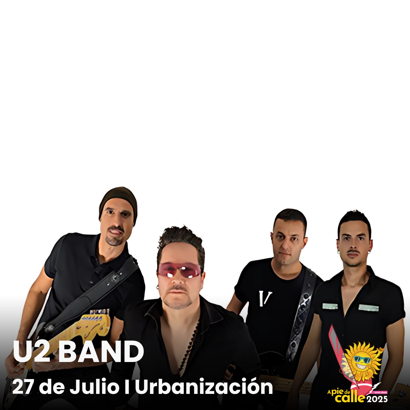 U2 BAND en concierto en Urbanización de Roquetas de Mar el 27 de Julio de 2025.
