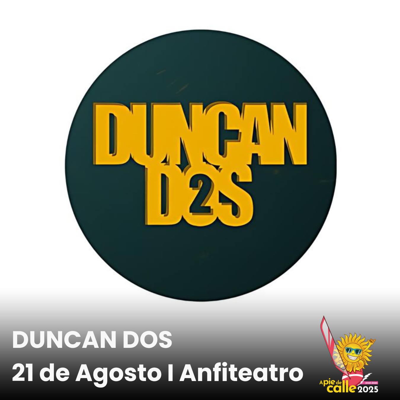 Duncan Dos en concierto en el Anfiteatro de Roquetas de Mar el 21 de Agosto.