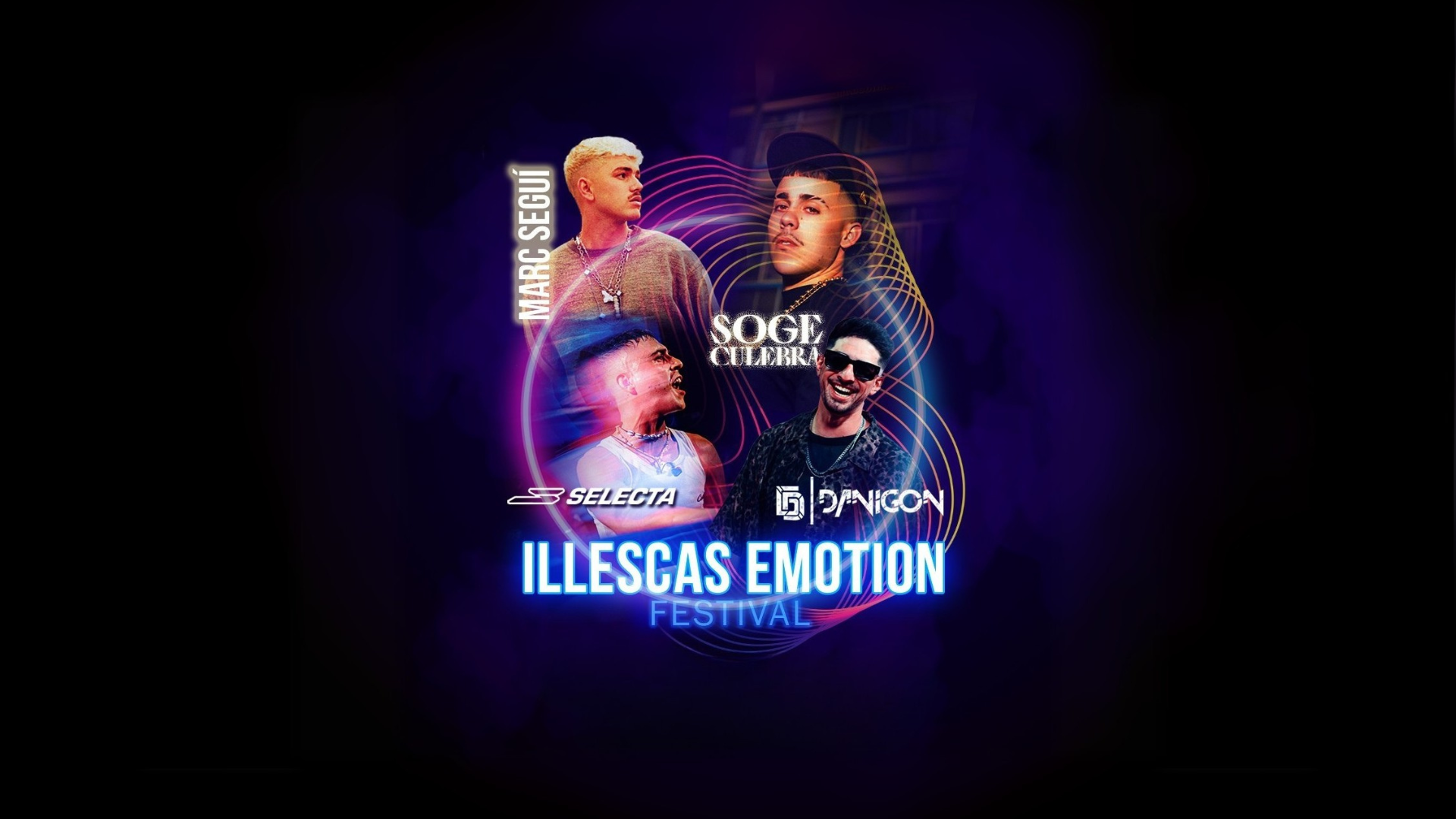 Cartel conjunto del Illescas Emotion Festival 2025 con Marc Seguí, Soge Culebra, Danigon y Selecta