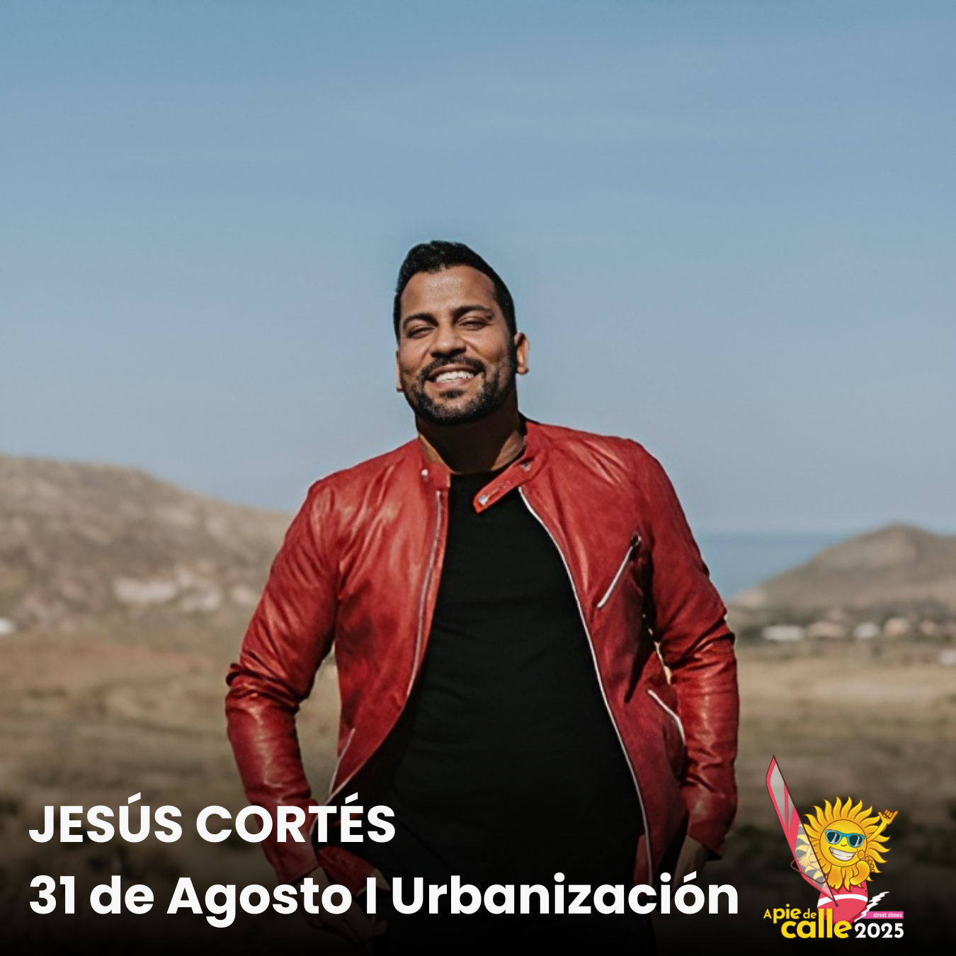 Jesús Cortés en concierto en Urbanización de Roquetas de Mar el 31 de Agosto.